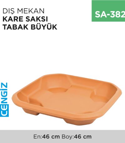 DIŞ MEKAN KARE  BÜYÜK TABAK (319 A)
